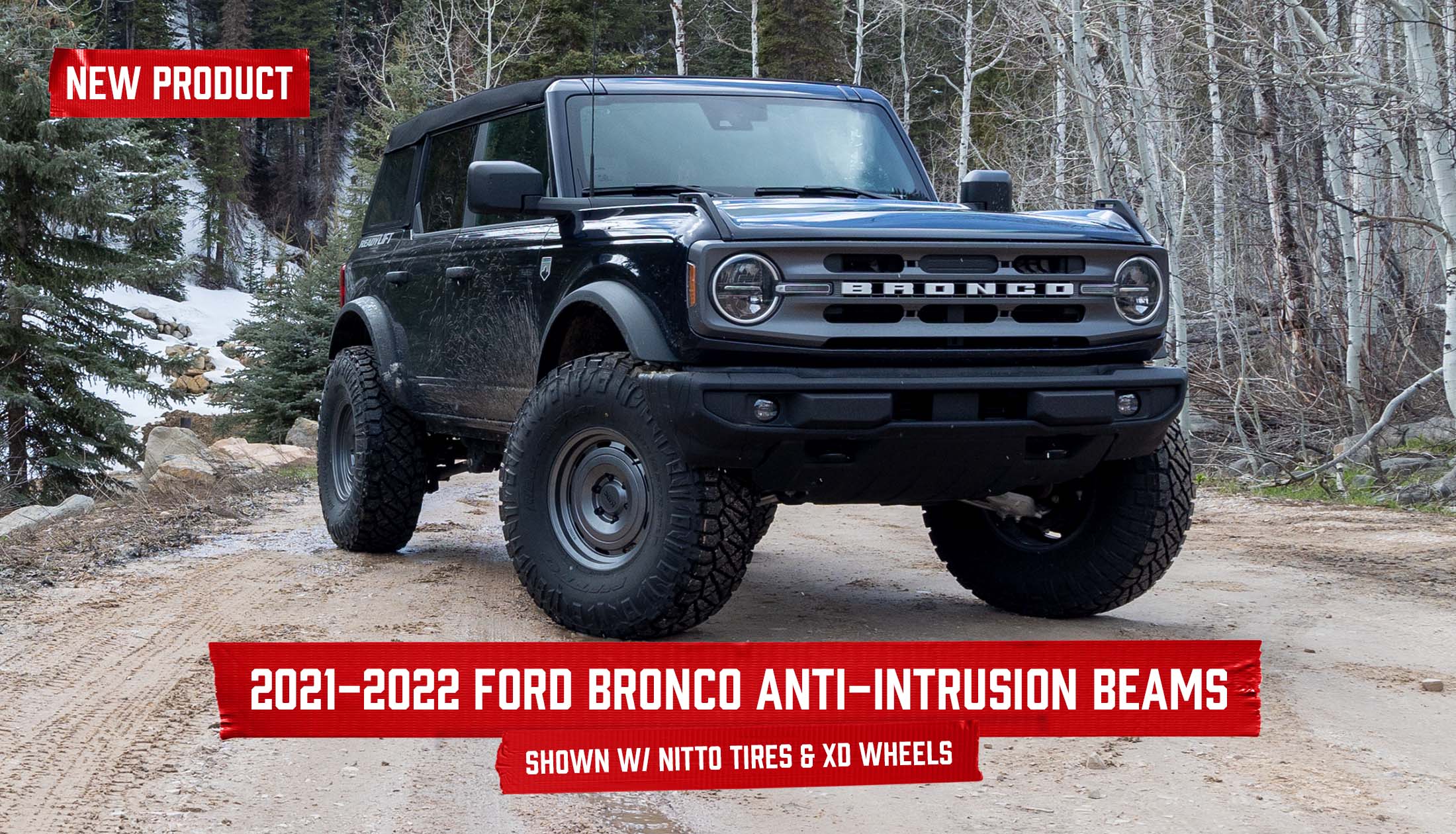 2021-UP Ford Bronco High-Clearance Anti-Intrusion Beams