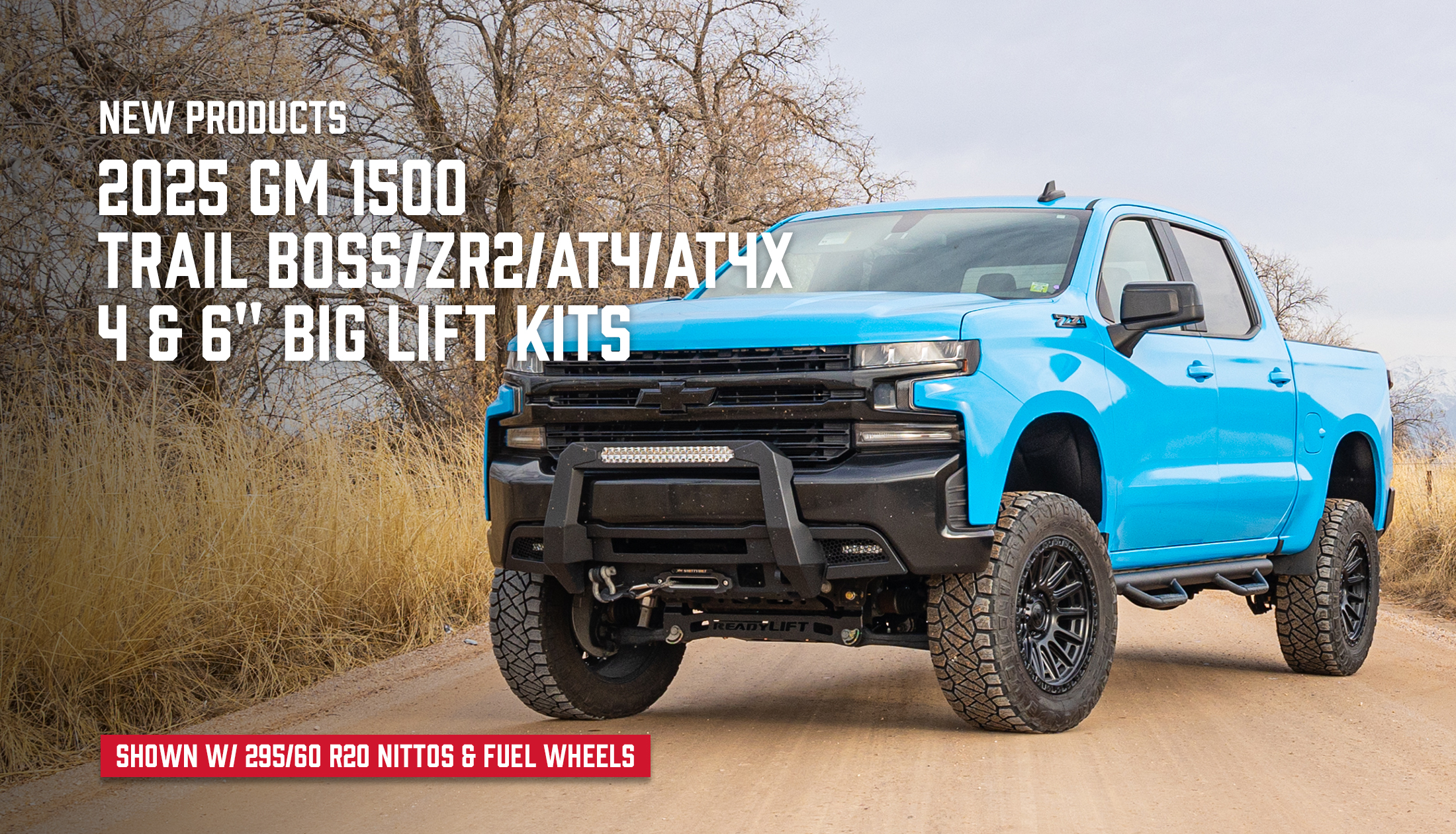 New Big Lift Kits for 2025 GM 1500 Trail Boss, ZR2, AT4 & AT4X
